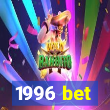 1996 bet